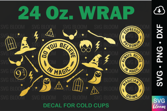 Believe in Magic 24oz. Tumbler Wrap Svg: Graphics for Crafting