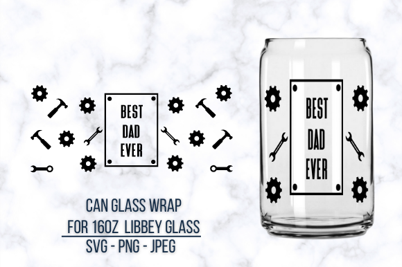 Best Dad Ever Libbey Glass Cup Wrap SVG: Crafts & Graphics