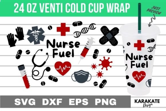 Nurse Fuel Venti Cup Wrap SVG: A Crafts & Graphics Review