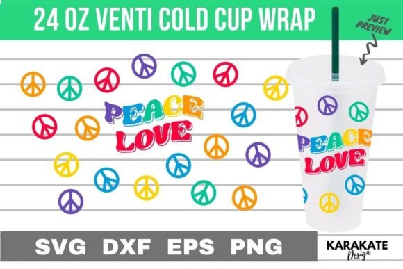 Peace Love Venti Cup Wrap SVG Graphics & Crafts